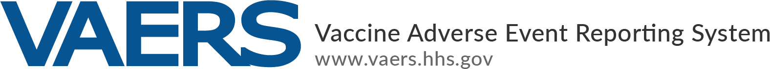 VAERS — Vaccine Adverse Event Reporting System (www.vaers.hhs.gov)